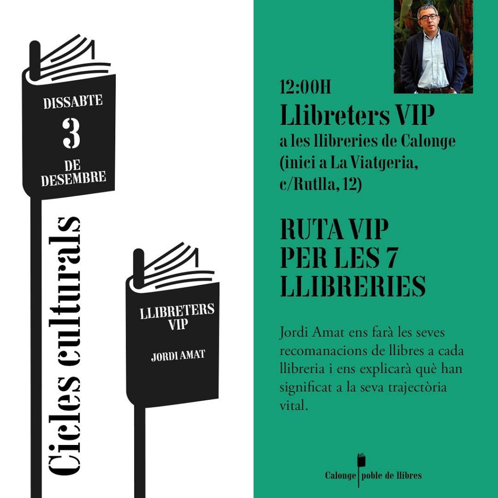 Ruta de Jordi Amat per les 7 llibreries de Calonge Poble de Llibres