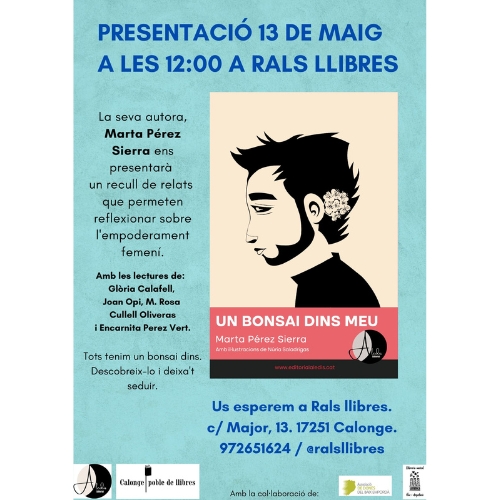 Presentació del llibres: Un Bonsai dins meu de Marta Pérez a Rals Llibres