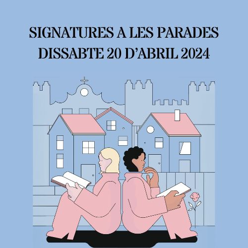 Signatures de llibres - Dissabte 20 abril a les parades.