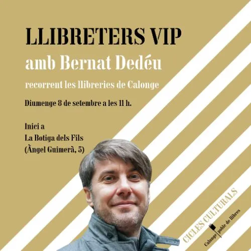 Llibreters VIP amb Bernat Dedéu